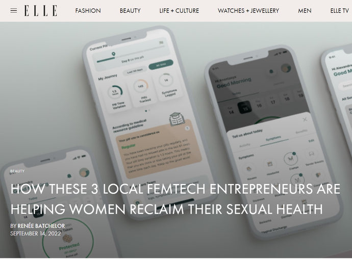 ELLE - HOW THESE 3 LOCAL FEMTECH ENTREPRENEURS ARE HELPING WOMEN RECLAIM THEIR SEXUAL HEALTH
